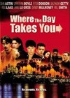 Where The Day Takes You (1992).jpg